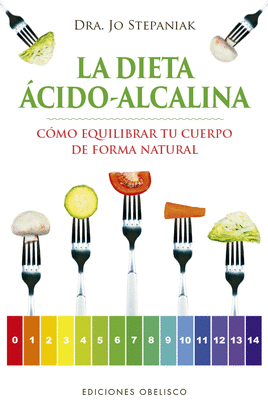 LA DIETA CIDO-ALCALINA