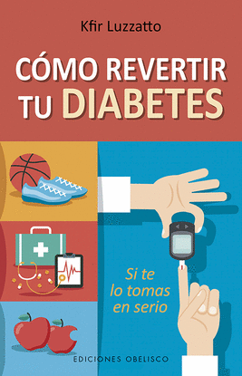 C�MO REVERTIR TU DIABETES