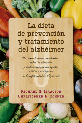 DIETA DE PREVENCIN Y TRATAMIENTO DEL ALZHIMER