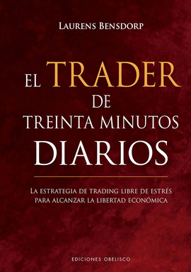 EL TRADER DE TREINTA MINUTOS DIARIOS