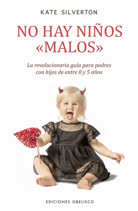 NO HAY NI�OS <<MALOS>>
