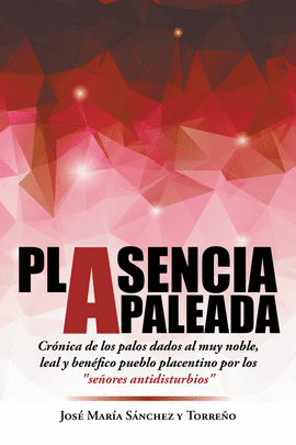 PLASENCIA APALEADA