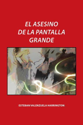 EL ASESINO DE LA PANTALLA GRANDE