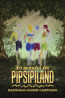 EL MUNDO DE PIPSIPILAND