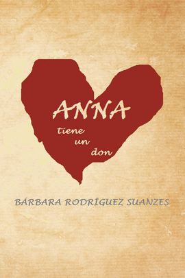 ANNA TIENE UN DON