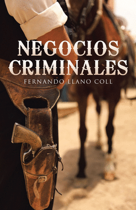 NEGOCIOS CRIMINALES