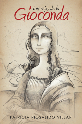 LAS CEJAS DE LA GIOCONDA