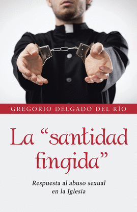 LA �SANTIDAD FINGIDA�