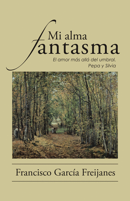 MI ALMA FANTASMA