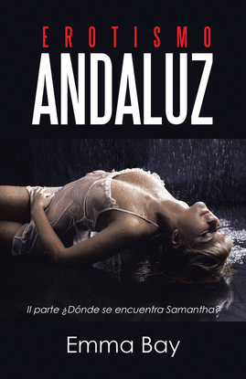 EROTISMO ANDALUZ