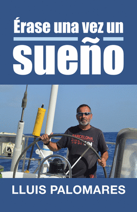 �RASE UNA VEZ UN SUE�O