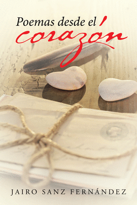 POEMAS DESDE EL CORAZ�N