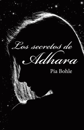 LOS SECRETOS DE ADHARA
