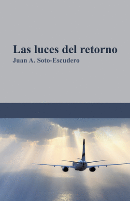 LAS LUCES DEL RETORNO