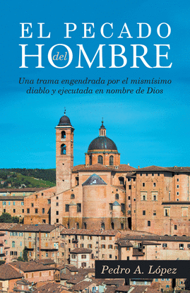 EL PECADO DEL HOMBRE