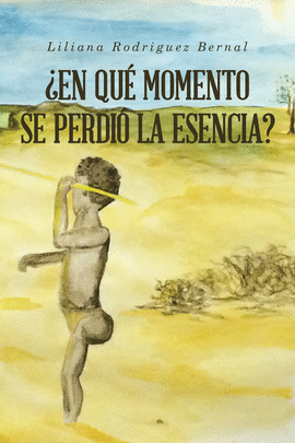 �EN QU� MOMENTO SE PERDI� LA ESENCIA?