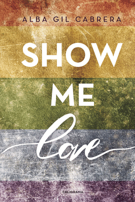 SHOW ME LOVE