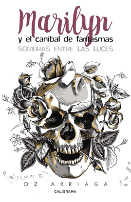 MARILYN Y EL CAN�BAL DE FANTASMAS
