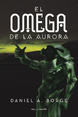 EL OMEGA DE LA AURORA