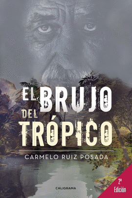 EL BRUJO DEL TR�PICO