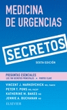 SECRETOS. MEDICINA DE URGENCIAS (6 ED.)