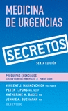 SECRETOS. MEDICINA DE URGENCIAS (6� ED.)