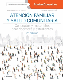 ATENCI�N FAMILIAR Y SALUD COMUNITARIA (2� ED.)