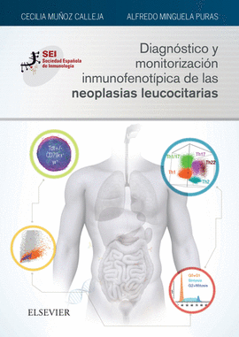 DIAGN�STICO Y MONITORIZACI�N INMUNOFENOT�PICA DE LAS NEOPLASIAS LEUCOCITARIAS