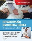 REHABILITACI�N ORTOP�DICA CL�NICA + EXPERTCONSULT (4� ED.)