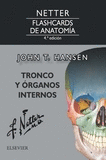 NETTER. FLASHCARDS DE ANATOMA. TRONCO Y RGANOS INTERNOS (4 ED.)