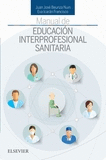 MANUAL DE EDUCACI�N INTERPROFESIONAL SANITARIA