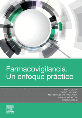 FARMACOVIGILANCIA. UN ENFOQUE PRCTICO