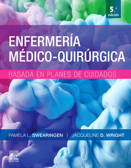ENFERMERA MDICO-QUIRRGICA BASADA EN PLANES DE CUIDADO (5 ED.)