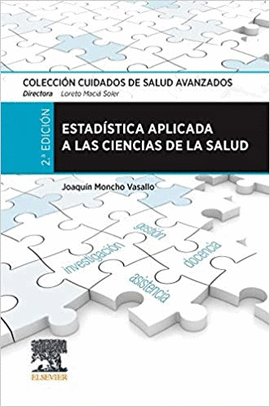 ESTADISTICA APLICADA A LAS CIENCIAS DE LA SALUD