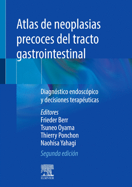 ATLAS DE NEOPLASIAS PRECOCES DEL TRACTO GASTROINTESTINAL