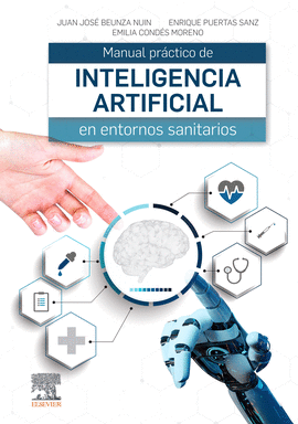 MANUAL PRCTICO DE INTELIGENCIA ARTIFICIAL EN ENTORNOS SANITARIOS