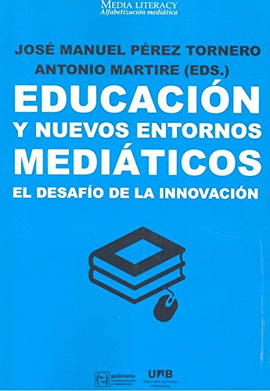 EDUCACIN Y NUEVOS ENTORNOS MEDITICOS