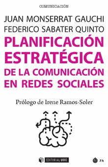 PLANIFICACI�N ESTRAT�GICA DE LA COMUNICACI�N EN REDES SOCIALES