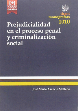 PREJUDICIALIDAD EN EL PROCESO PENAL Y CRIMINALIZACIN SOCIAL