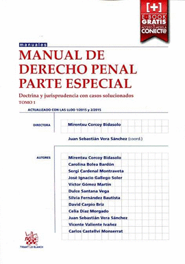 MANUAL DE DERECHO PENAL PARTE ESPECIAL TOMO 1 DOCTRINA Y JURISPRUDENCIA CON CASO