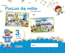 FLOCOS DE MILLO 3 ANOS. TERCEIRO TRIMESTRE