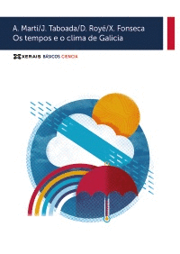 OS TEMPOS DO CLIMA EN GALICIA