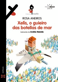 XEL�S, O GUIEIRO DAS BOTELLAS DE MAR