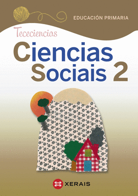 CIENCIAS SOCIAIS 2. EDUCACIN PRIMARIA. PROXECTO TECECIENCIAS (2020)
