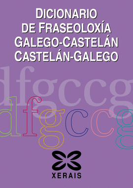 DICIONARIO DE FRASEOLOXA GALEGO-CASTELN CASTELN-GALEGO