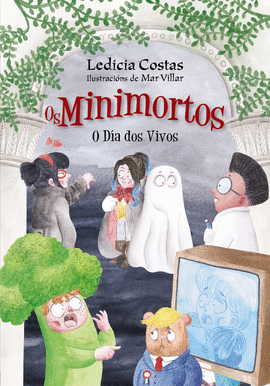 O D�A DOS VIVOS. OS MINIMORTOS