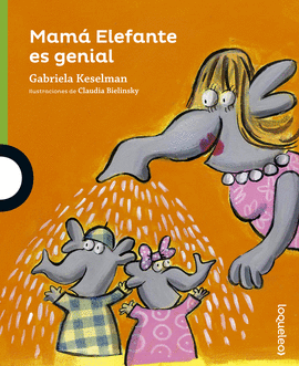 MAM� ELEFANTE ES GENIAL