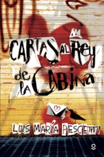 CARTA AL REY DE LA CABINA