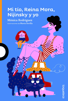 MI T�O, REINA MORA, NIJINSKY Y YO