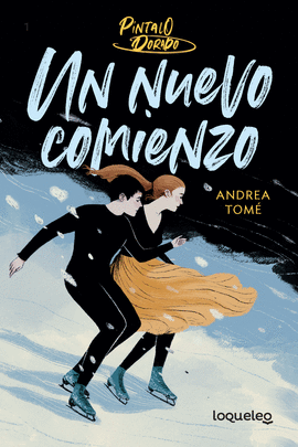 UN NUEVO COMIENZO. P�NTALO DORADO 1